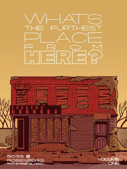 Title details for What’S The Furthest Place From Here Volume 1 Get Lost by Image Comics - Available